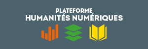 Comment solliciter l’appui de la plateforme Humanités Numériques ?